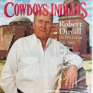 Cowboys & Indians Magazine Robert Duvall July 2010 State Fair Food Texas Western